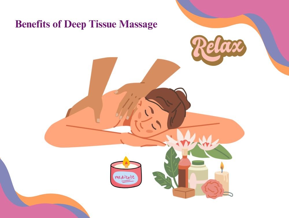 Benefits of Deep Tissue Massage