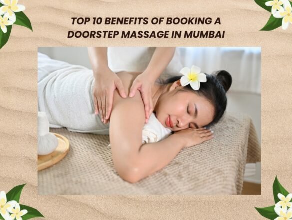 Doorstep Massage in Mumbai