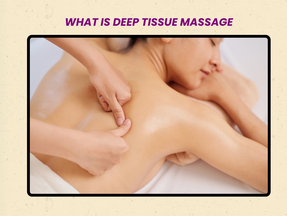Deep Tissue Massage