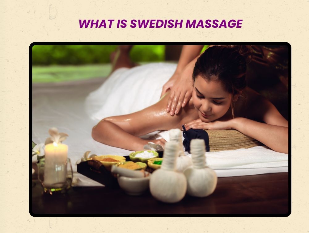 Swedish Massage 
